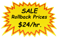 Rollback prices - $24 per hour.