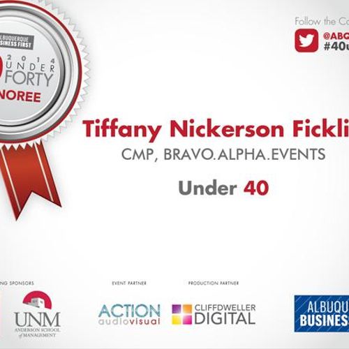 Awarded 40 Under 40 by Albuquerque Business First 