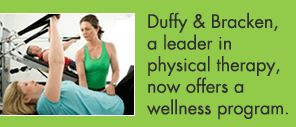 Duffy And Bracken Physical Therapy And Wellness