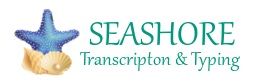 Seashore Transcription & Typing Services