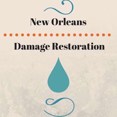 New Orleans Damage Restoration