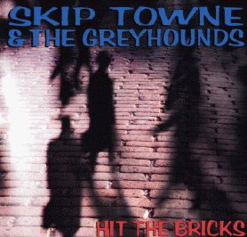 Skip Towne and The Greyhounds