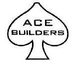 Ace Builders