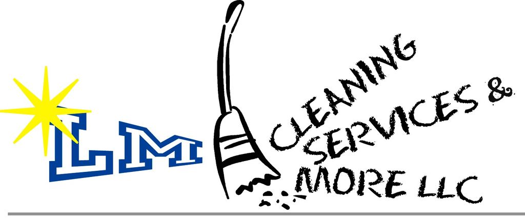 LM Cleaning Services & More LLC