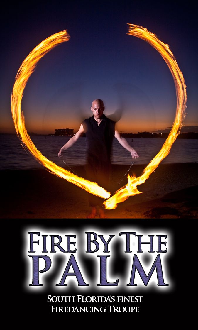 Fire By the Palm Entertainment
