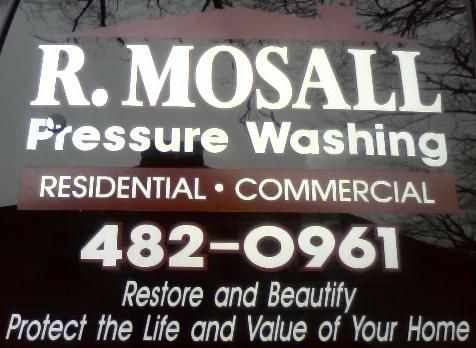 R. Mosall Pressure Washing