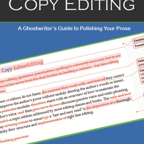 Before Copy Editing: A Ghostwriter's Guide to Poli