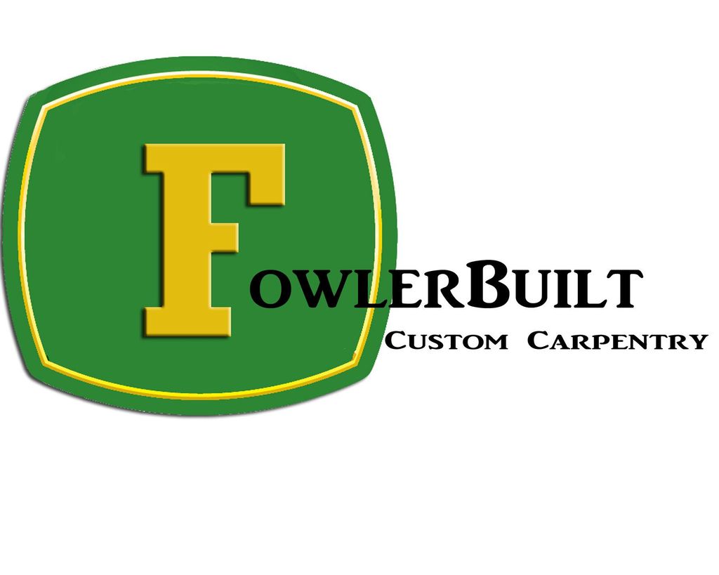 FowlerBuilt Custom Carpentry