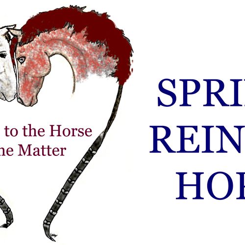 Spring Reins of Hope-Growth, Getting to the Horse 