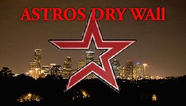 Astros Drywall