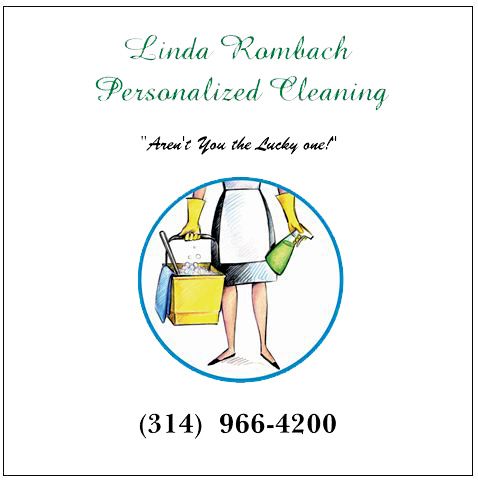 Linda Rombach Personalized Cleaning 
314-966-4200