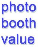 Photo Booth Value