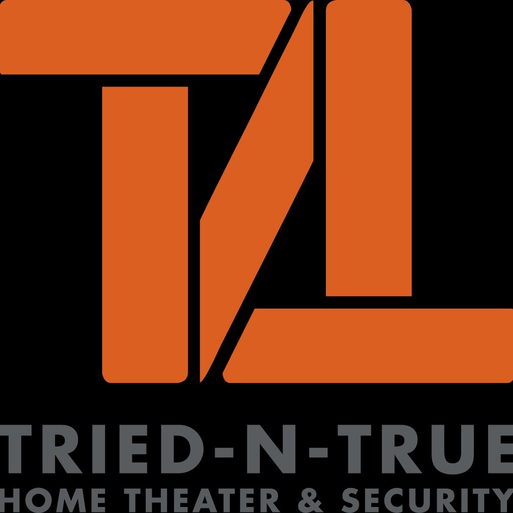 Tried-N-True Home Theater and Security, Inc.