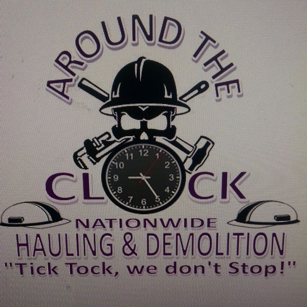 AAA Around The Clock Hauling & Demolition