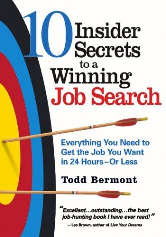 Author of 10 Insider Secrets to a Winning Job Sear