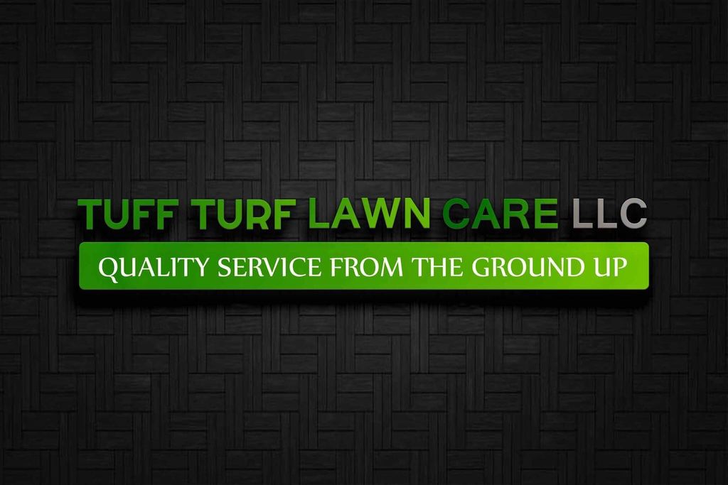 Tuff Turf Lawn Care LLC