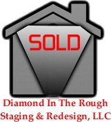 Diamond in the Rough Home Staging and Redesign,...