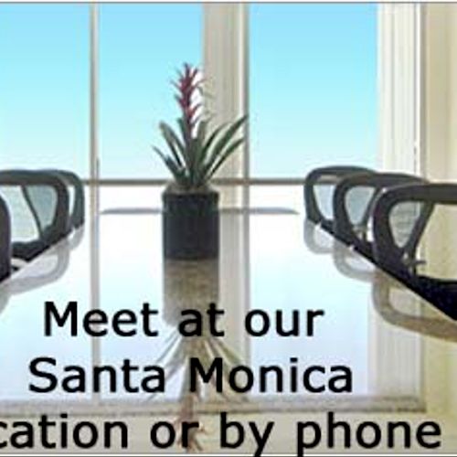 Meet at Santa Monica location or by phone
