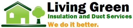 Living Green Insulation & Duct Service