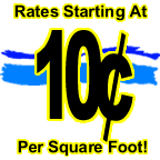 Rates starting as low as 10 cents per square foot!