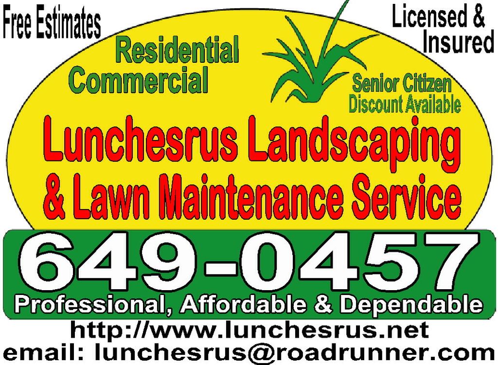 Lunchesrus Landscaping & Lawn Maintenance Service
