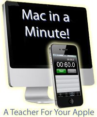 Mac in a Minute!
