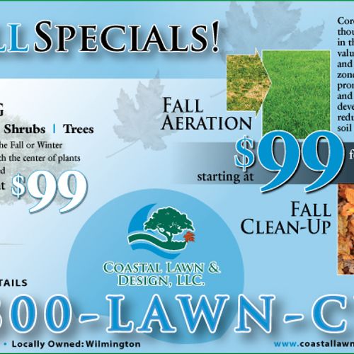 Fall Specials!! Coastal Lawn  Design LLC.