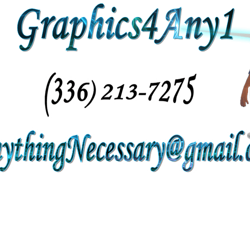 AnythingNecessary@gmail.com Designs Graphics4Any1