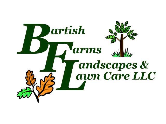 Bartish Farms Landscapes and Lawn Care, LLC.