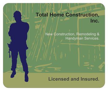 Total Home Construction, Inc.