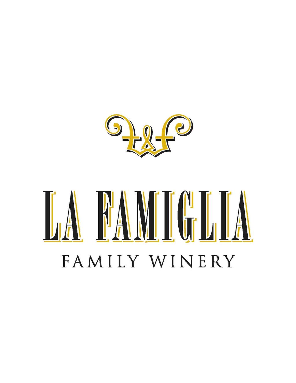 LA FAMIGLIA FAMILY WINERY / Private Label for Armi