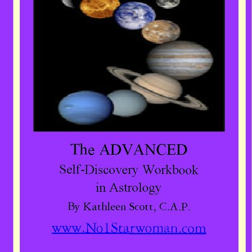 The Advanced Self-Discovery Workbook in Astrology