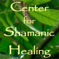 Center For Shamanic Healing