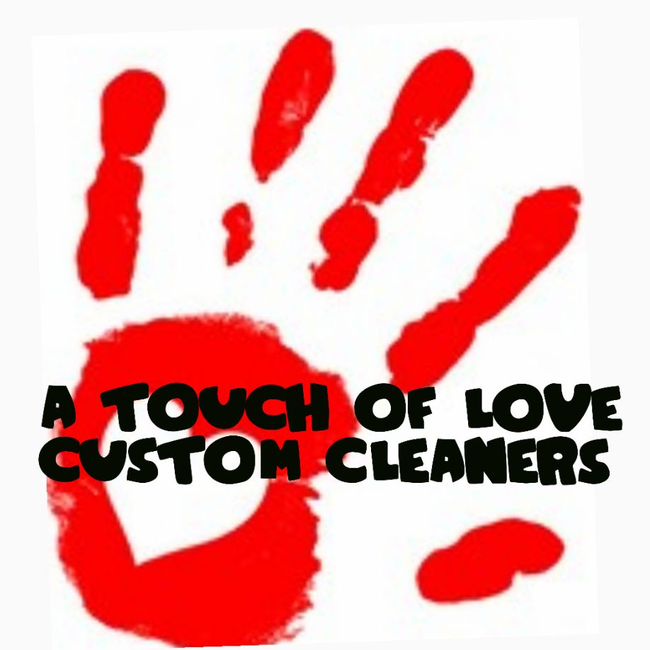 A Touch of Love Custom Cleaners
