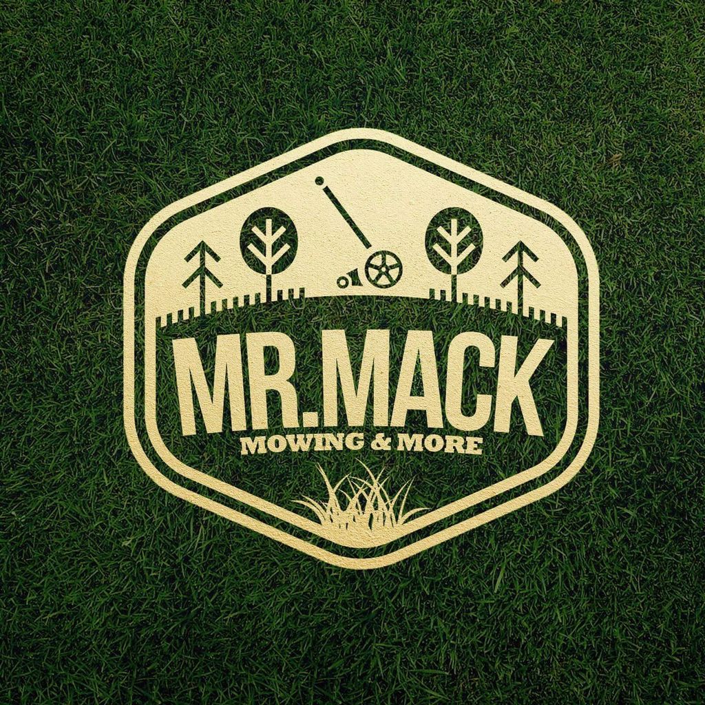 Mr. Mack Mowing & More