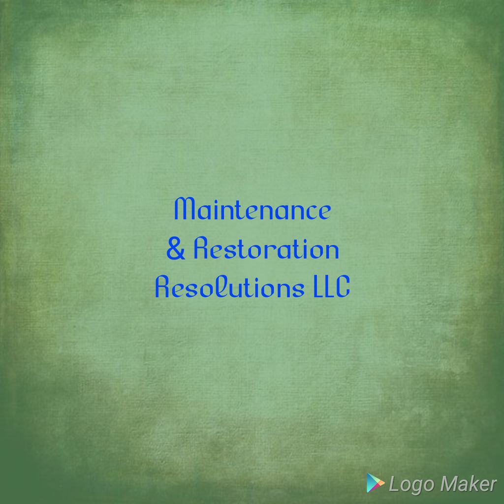 Maintenance and Restoration Resolutions