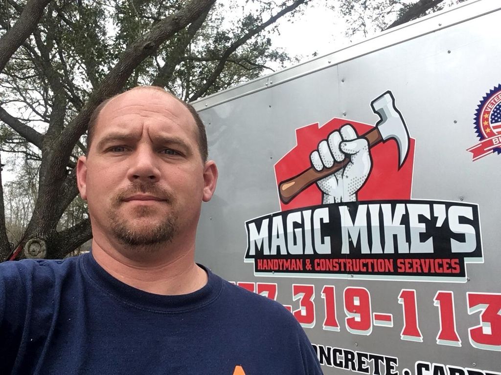 Magic Mike's Handyman and Construction services...