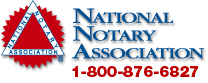 I am a proud member of the National Notary Associa