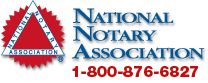 I am a proud member of the National Notary Associa