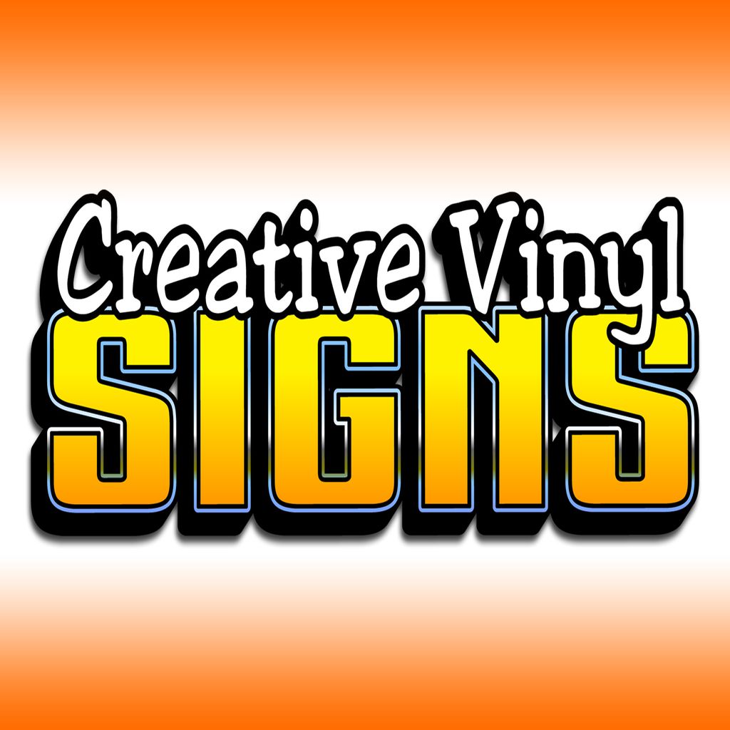 Creative Vinyl Signs