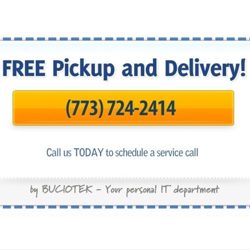 FREE Pickup and Delivery!