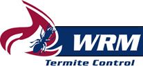 WRM Termite Control. High Quality at Low Prices. S