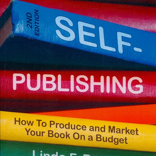 The Economical Guide to Self-Publishing: How to Pr