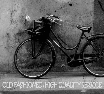 Old-fashioned High Quality Service.