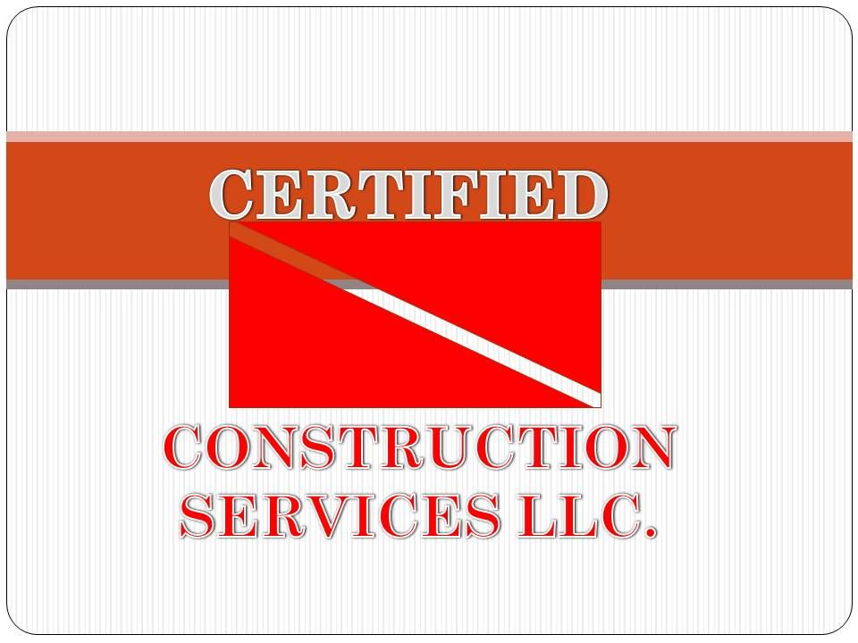 Certified Construction Services LLC