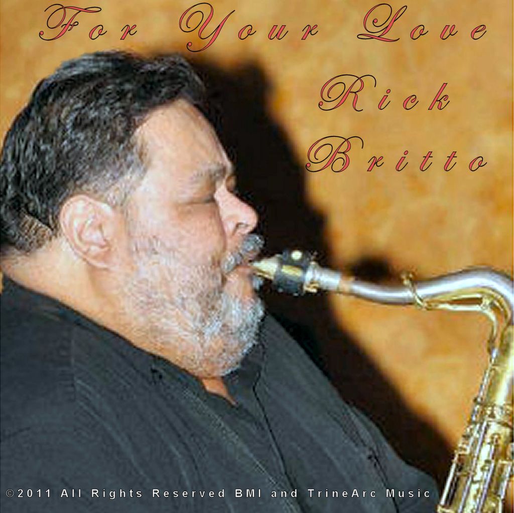 "For Your Love"
TrineArc Music 2011

featuring:	 
