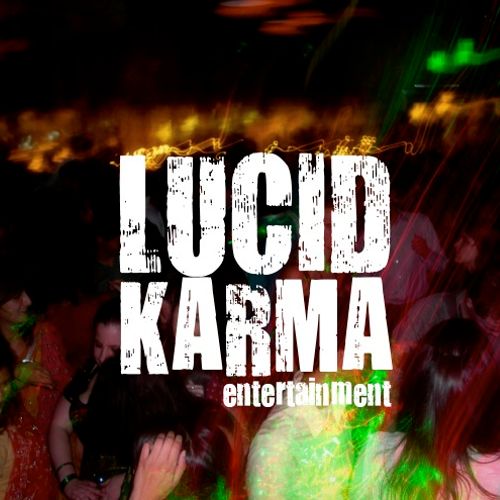 Lucid Karma: specialized in giving you an unforget