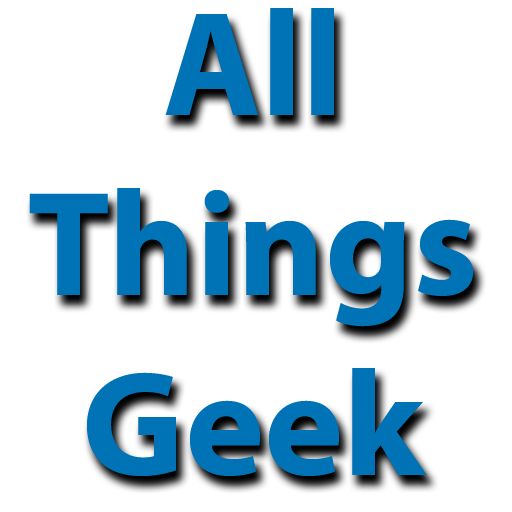 All Things Geek