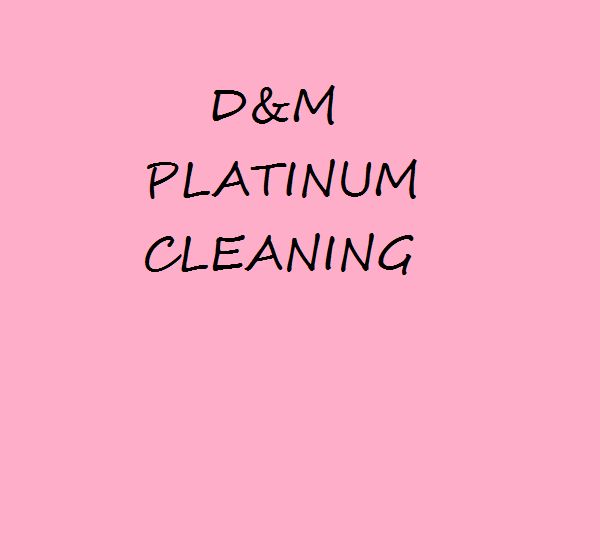 D&M Platinum Cleaning