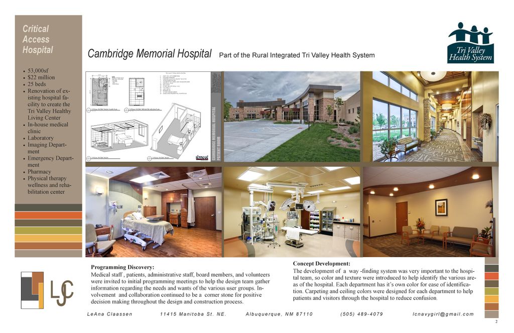 Cambridge Memorial Hospital
In southwest Nebraska,